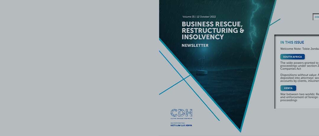 Business Rescue, Restructuring & Insolvency Newsletter